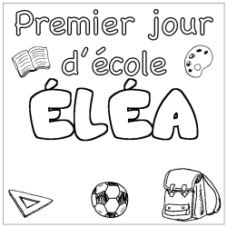 &Eacute;L&Eacute;A - School First day background coloring