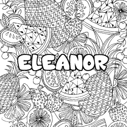 Coloring page first name ELEANOR - Fruits mandala background