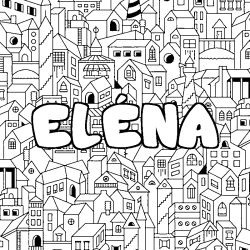 Coloring page first name ELÉNA - City background
