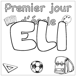 Coloring page first name ELI - School First day background
