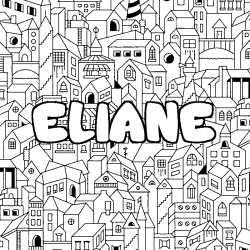 Coloring page first name ELIANE - City background