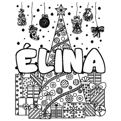 Coloring page first name ÉLINA - Christmas tree and presents background