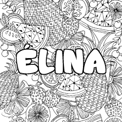 Coloring page first name ÉLINA - Fruits mandala background