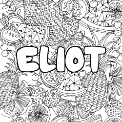 Coloring page first name ELIOT - Fruits mandala background