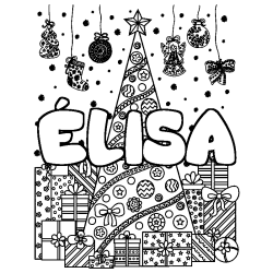 Coloring page first name ÉLISA - Christmas tree and presents background