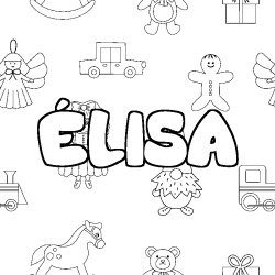 Coloring page first name ÉLISA - Toys background