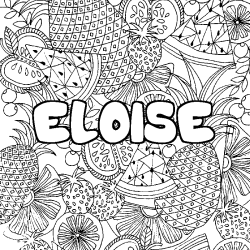 Coloring page first name ELOISE - Fruits mandala background