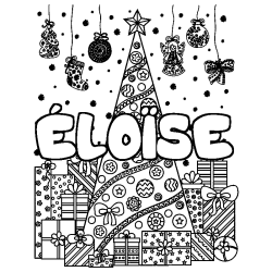 Coloring page first name ÉLOÏSE - Christmas tree and presents background