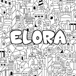 Coloring page first name ELORA - City background