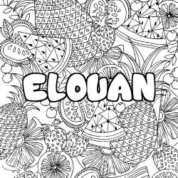 Coloring page first name ELOUAN - Fruits mandala background