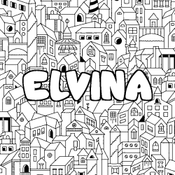 Coloring page first name ELVINA - City background