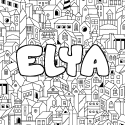 Coloring page first name ELYA - City background