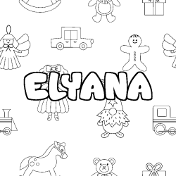 Coloring page first name ELYANA - Toys background