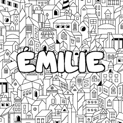 Coloring page first name ÉMILIE - City background