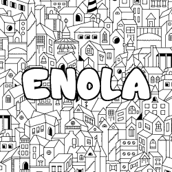Coloring page first name ENOLA - City background