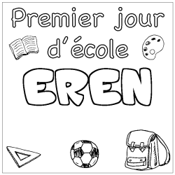 Coloring page first name EREN - School First day background