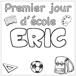 Coloring page first name ERIC - School First day background