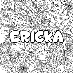 Coloring page first name ERICKA - Fruits mandala background
