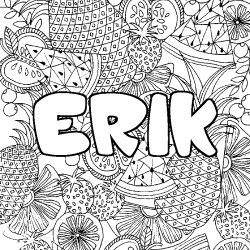Coloring page first name ERIK - Fruits mandala background