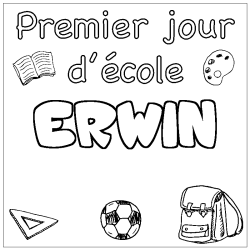 Coloring page first name ERWIN - School First day background