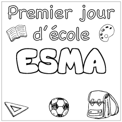 Coloring page first name ESMA - School First day background