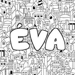 Coloring page first name ÉVA - City background