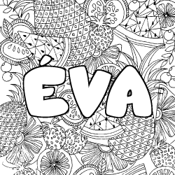 Coloring page first name ÉVA - Fruits mandala background