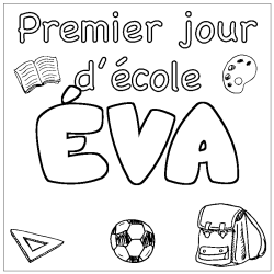 Coloring page first name ÉVA - School First day background