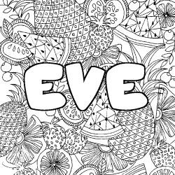 Coloring page first name EVE - Fruits mandala background