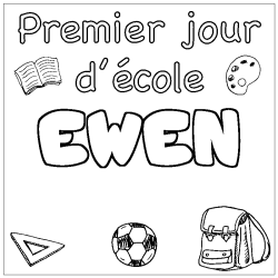 Coloring page first name EWEN - School First day background