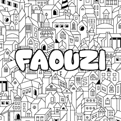 Coloring page first name FAOUZI - City background