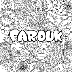 Coloring page first name FAROUK - Fruits mandala background