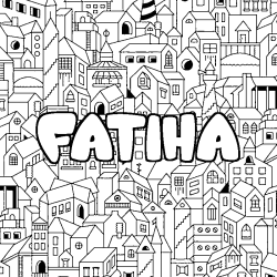 Coloring page first name FATIHA - City background