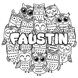 Coloring page first name FAUSTIN - Owls background