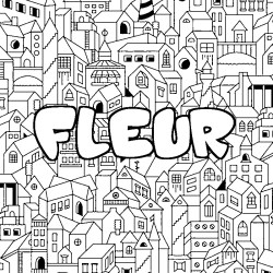 Coloring page first name FLEUR - City background