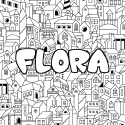 Coloring page first name FLORA - City background