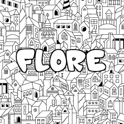 Coloring page first name FLORE - City background