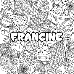 Coloring page first name FRANCINE - Fruits mandala background