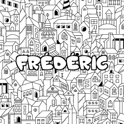 Coloring page first name FRÉDÉRIC - City background
