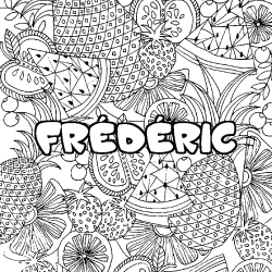 Coloring page first name FRÉDÉRIC - Fruits mandala background