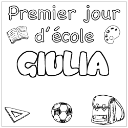 Coloring page first name GIULIA - School First day background