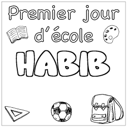 Coloring page first name HABIB - School First day background