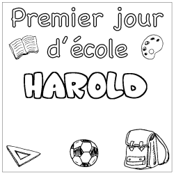 Coloring page first name HAROLD - School First day background