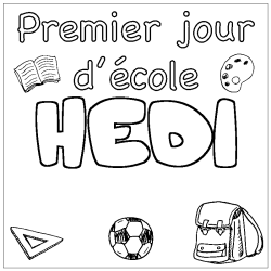 Coloring page first name HEDI - School First day background