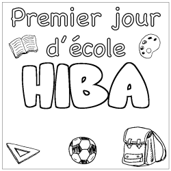 Coloring page first name HIBA - School First day background