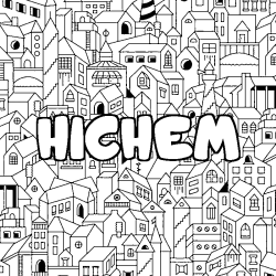 Coloring page first name HICHEM - City background