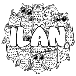 Coloring page first name ILAN - Owls background