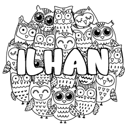 Coloring page first name ILHAN - Owls background
