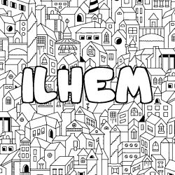 Coloring page first name ILHEM - City background