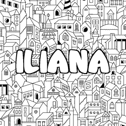 Coloring page first name ILIANA - City background